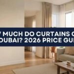 How Much Do Curtains Cost in Dubai? 2026 Price Guide